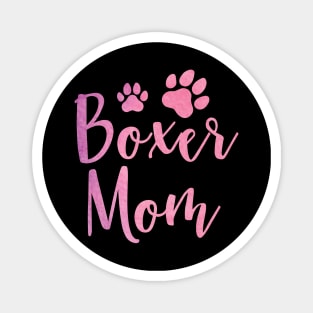 Boxer Mom, Cute Boxer Lover Dog Owner Magnet